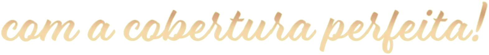 Mavalério - Faça & lucre com a cobertura perfeita!